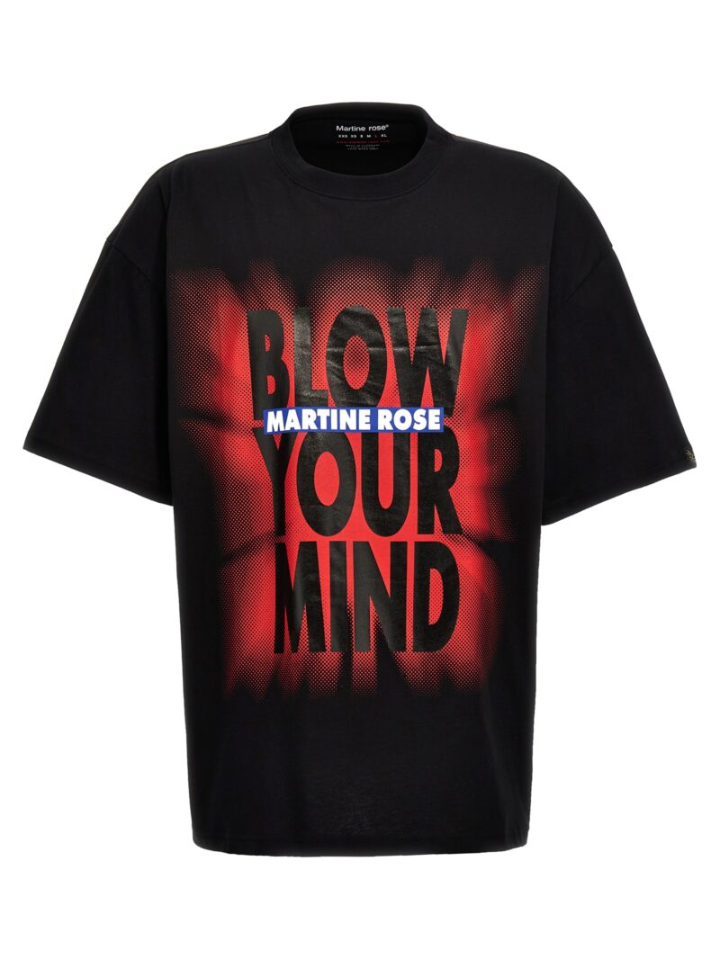 'Blow Your Mind' T-shirt MARTINE ROSE Black